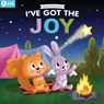 Jack and Scarlett: I've Got the Joy - Listener Kids - 9781400248216