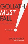 Giglio, L: Goliath Must Fall for Young Readers - Louie Giglio - 9781400250967