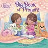 Precious Moments: Big Book of Prayers - Precious Moments ; Jean Fischer - 9781400253524