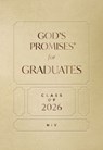 God's Promises for Graduates: Class of 2026 - Gold NIV - Jack Countryman - 9781400255320