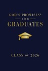 God's Promises for Graduates: Class of 2026 - Navy NKJV - Jack Countryman - 9781400255344
