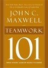Teamwork 101 - John C. Maxwell - 9781400280254