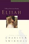 Elijah: A Man of Heroism and Humility 5 - Charles R. Swindoll - 9781400280322