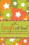 Laugh out Loud - Women of Faith - 9781400280346
