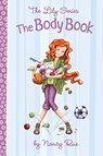 The Body Book - Nancy N. Rue - 9781400319503