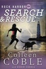 Rock Harbor Search and Rescue - Colleen Coble - 9781400321063