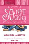 So Not Okay - Nancy N. Rue - 9781400323708