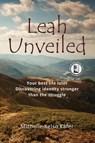 Leah Unveiled - ARC | Softcover - Michelle Kafer - 9781400330607