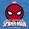 The Wit and Wisdom of Spider-Man - Robb Pearlman - 9781400346646