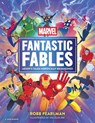 Marvel Fantastic Fables - Robb Pearlman - 9781400346721