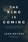 The King Is Coming - John Bevere - 9781400355679