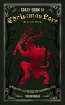 The Scary Book of Christmas Lore Deluxe Edition - Tim Rayborn - 9781400356225