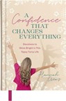 A Confidence That Changes Everything - Hannah Crews - 9781400359240