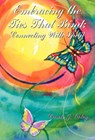 Embracing the Ties That Bind - Carole J Obley - 9781401089726