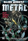 Dark Nights: Metal - Grant Morrison ; Scott Snyder - 9781401289072