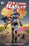 Old Lady Harley - TIERI,  Frank - 9781401292164