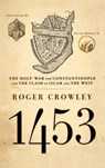 Crowley, R: 1453 - Roger Crowley - 9781401301910