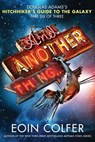 And Another Thing... - Eoin Colfer - 9781401310080