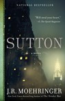 Sutton - J. R. Moehringer - 9781401312688