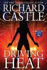 Driving Heat - CASTLE,  Richard - 9781401324827