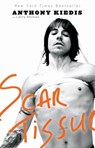 Scar Tissue - Anthony Kiedis ; Larry Sloman - 9781401381769