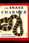 The Snake Charmer - Jamie James - 9781401395711