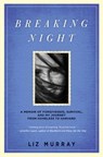 Breaking Night - Liz Murray - 9781401396206