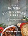 The Southern Slow Cooker Bible - Tammy Algood - 9781401605018