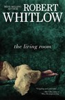 The Living Room - Robert Whitlow - 9781401685621