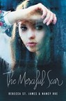 The Merciful Scar - Rebecca St James - 9781401689223