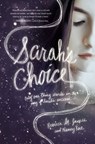 Sarah's Choice - Rebecca St. James ; Nancy N. Rue - 9781401689247