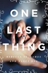 One Last Thing - Rebecca St. James ; Nancy N. Rue - 9781401689278