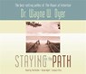 Staying on the Path - DYER,  Wayne W. - 9781401906573