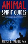 Animal Spirit Guides - Steven Farmer - 9781401907334