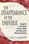 The Disappearance of the Universe - Gary R. Renard - 9781401919313