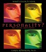 What Color Is Your Personality - Carol Ritberger PhD - 9781401926236
