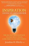 Inspiration Deficit Disorder - Jonathan H Ellerby - 9781401927325
