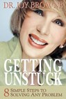 Getting Unstuck - Joy Browne Dr. - 9781401932299