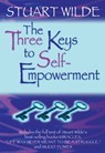 The Three Keys to Self-Empowerment - Stuart Wilde - 9781401933142