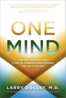 One Mind - Larry Dossey MD - 9781401943820