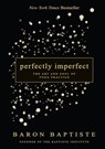 Perfectly Imperfect - Baron Baptiste - 9781401948771