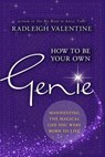 How to be Your Own Genie - Radleigh Valentine - 9781401951320
