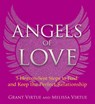 Angels of Love: 5 Heaven-Sent Steps to Find and Keep the Perfect Relationship - Grant Virtue - 9781401951597