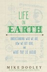 Life on Earth - Mike Dooley - 9781401952426