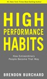 High Performance Habits - Brendon Burchard - 9781401953140