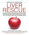 Medical Medium Liver Rescue - Anthony William - 9781401954406