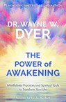 The Power of Awakening - Dr. Wayne W. Dyer - 9781401956103