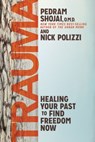 Trauma - Nick Polizzi ; Pedram Shojai OMD - 9781401959036