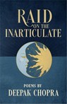 Raid on the Inarticulate - Deepak Chopra MD - 9781401969073