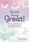 You're Doing Great! - Vida Rose - 9781401973483
